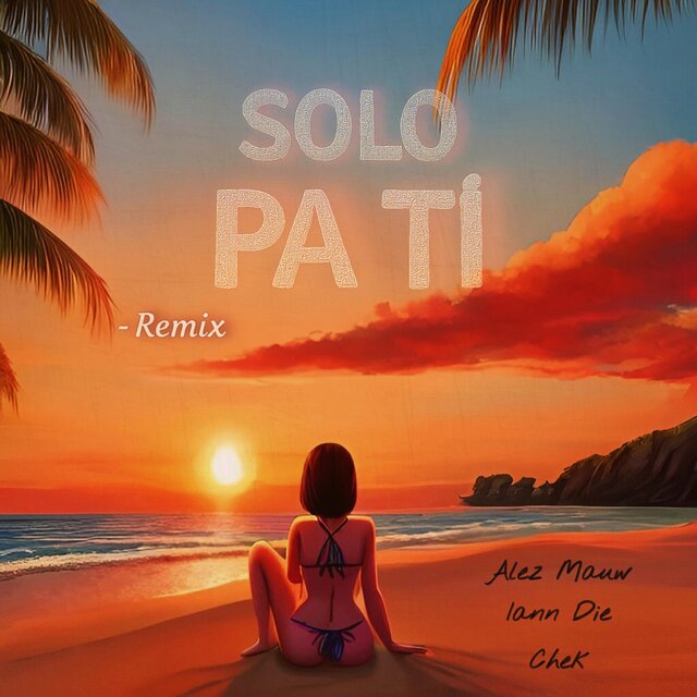 SOLO PA TI (REMIX)