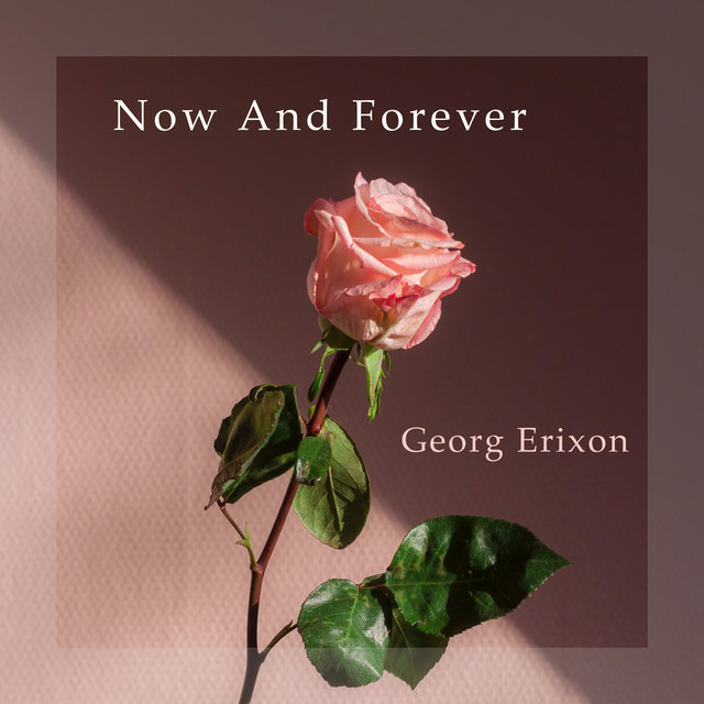 Now And Forever