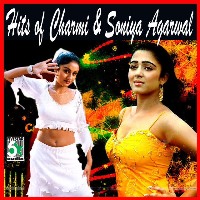 Hits of Charmi & Soniya Agarwal