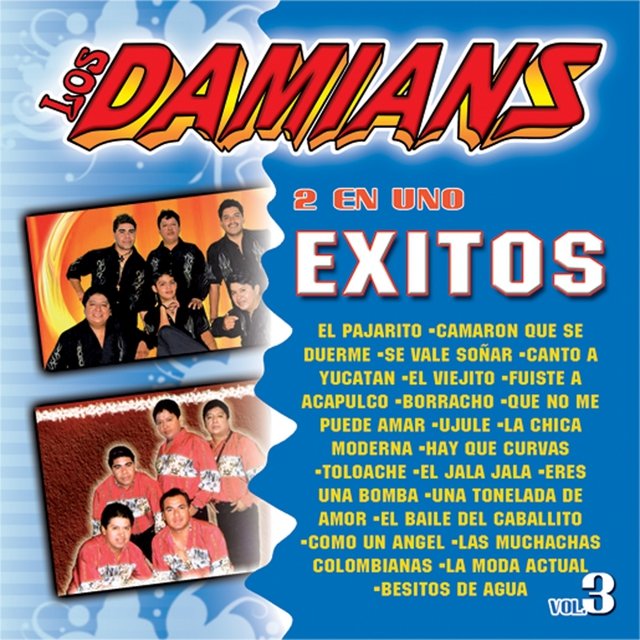 2 en Uno: Exitos de Los Damians, Vol. 3