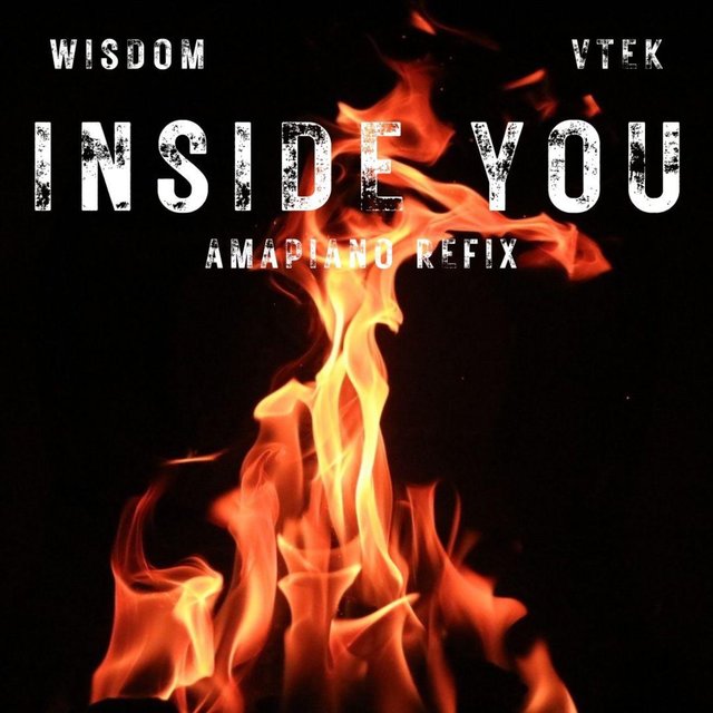 Inside You (Amapiano Refix)