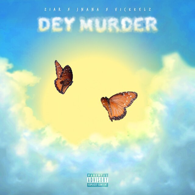 Dey Murder (feat. J Nana & Vickkelz)