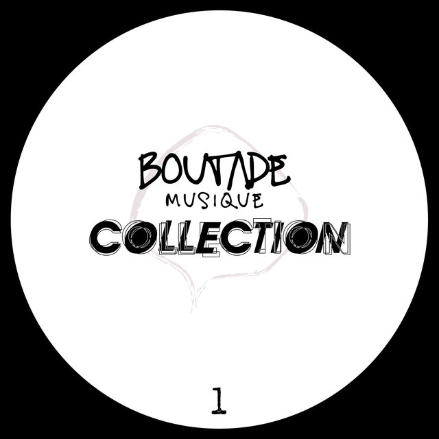Boutade Musique - The Collection, Vol.1