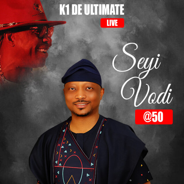 Seyi Vodi @ 50 (Live)