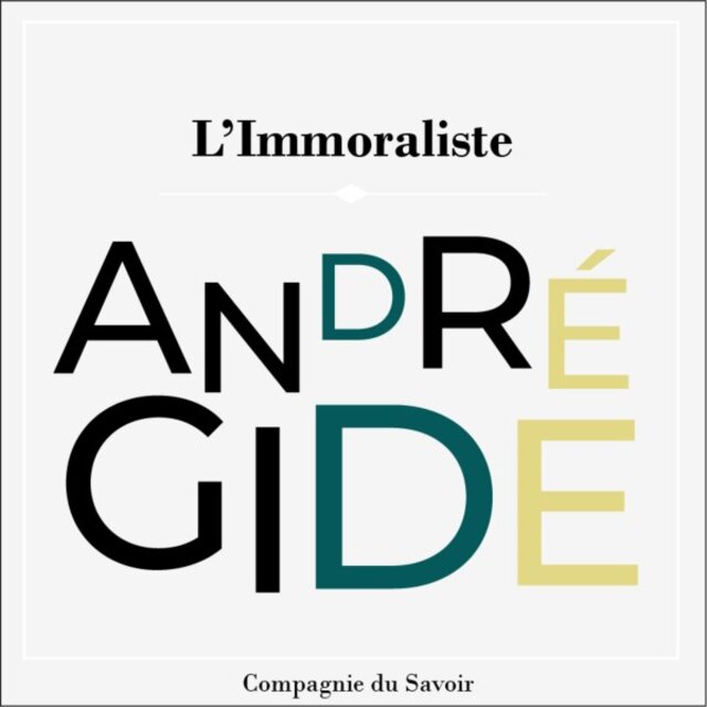 L'immoraliste  (Les chefs d'œuvre d'André Gide)