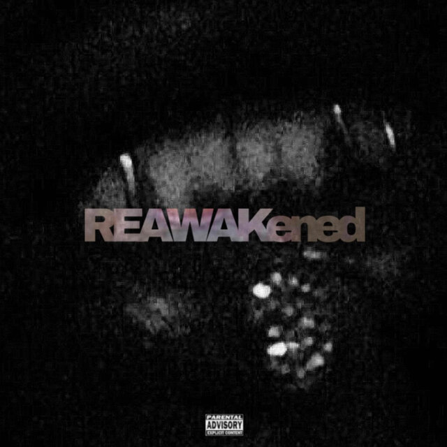 REAWAKened