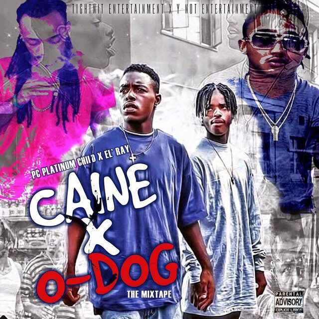 Caine X Odog the Mixtape