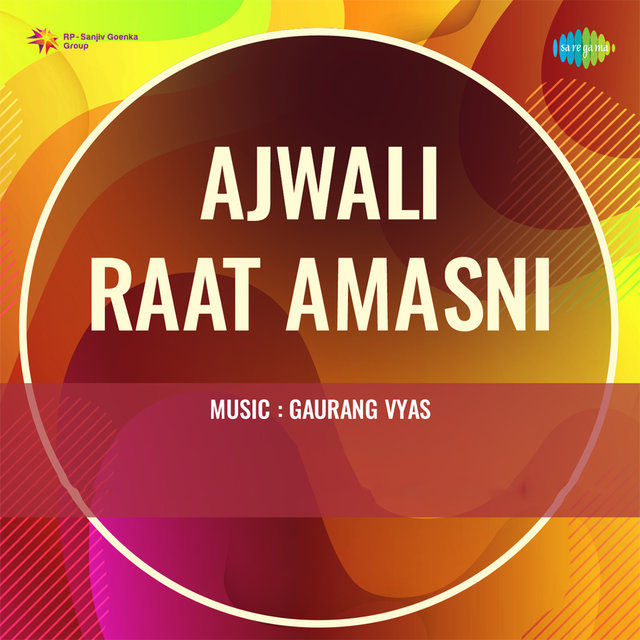 Ajwali Raat Amasni (Original Motion Picture Soundtrack)