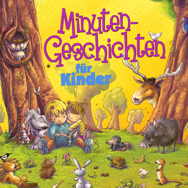 Minutengeschichten fĂĽr Kinder