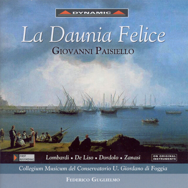 Paisiello: Daunia Felice (La)
