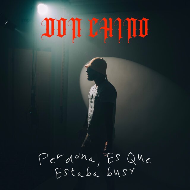 Perdona, Es Que Estaba Busy