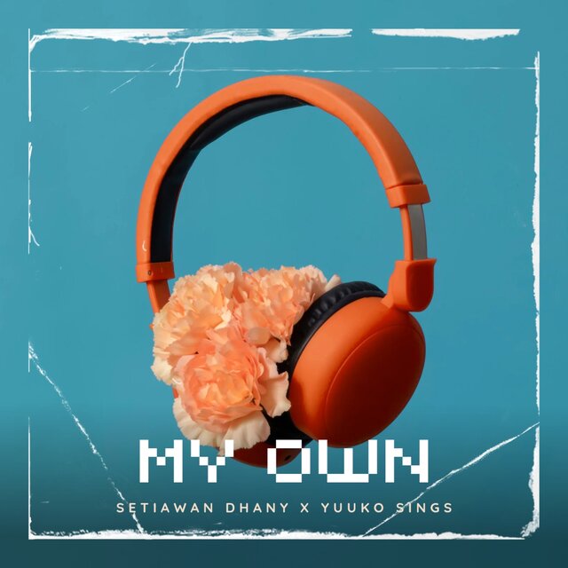 My Own