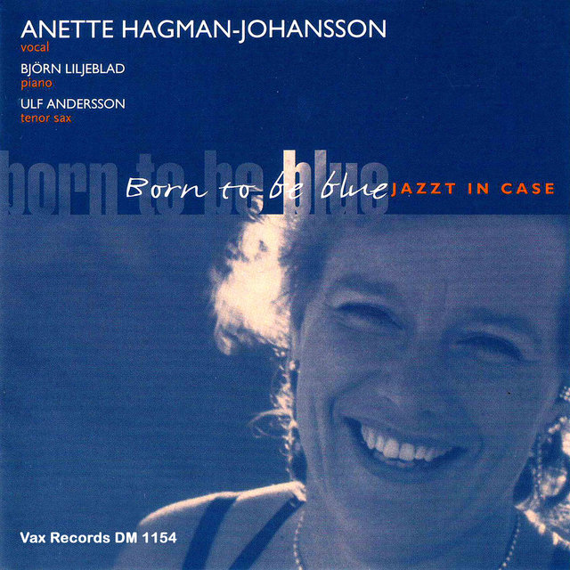 Born to Be Blue – Jazzt in Case (Remastered)