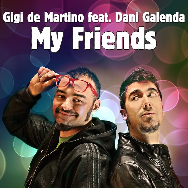 My Friends (Remixes)
