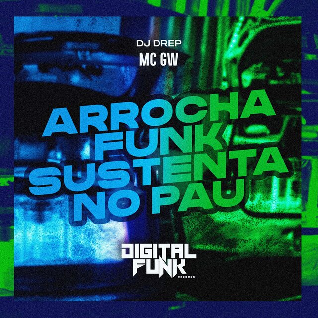 Arrocha Funk Sustenta no Pau