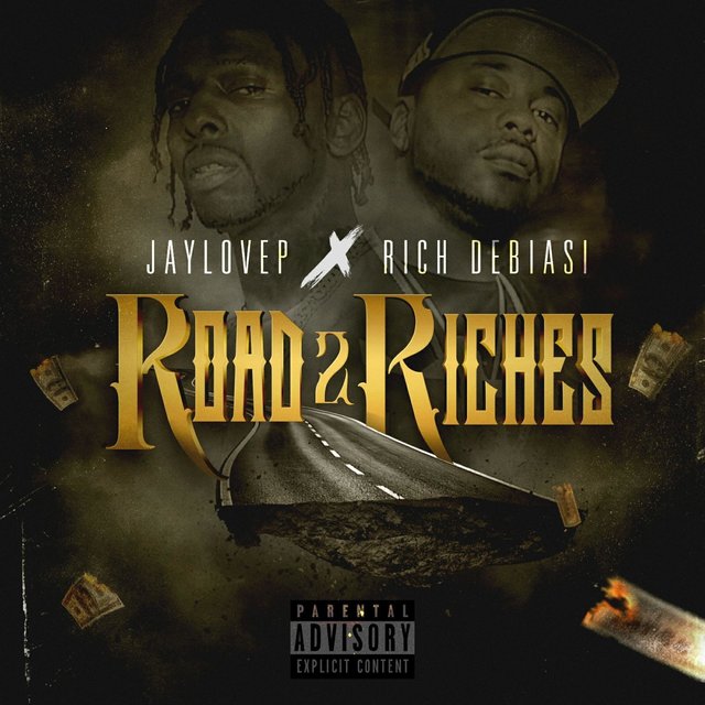 Road 2 Riches (feat. Jaylovep)