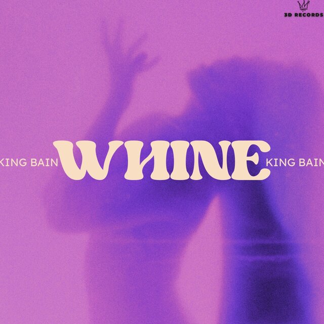 Whine
