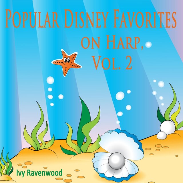 Popular Disney Favorites on Harp, Vol. 2