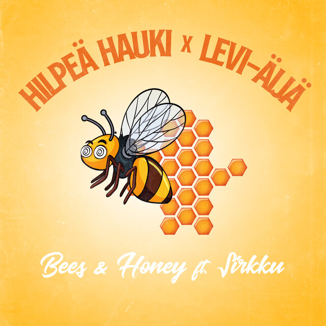 Bees & Honey (feat. Sirkku)