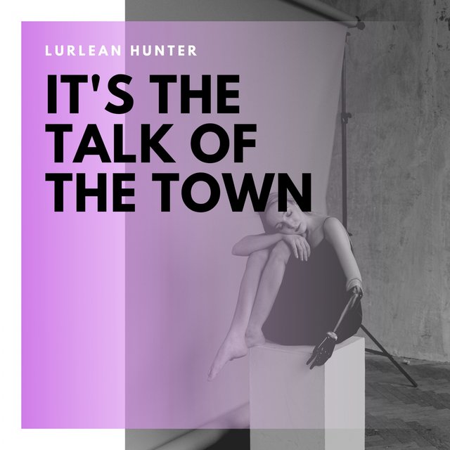 It's the Talk of the Town