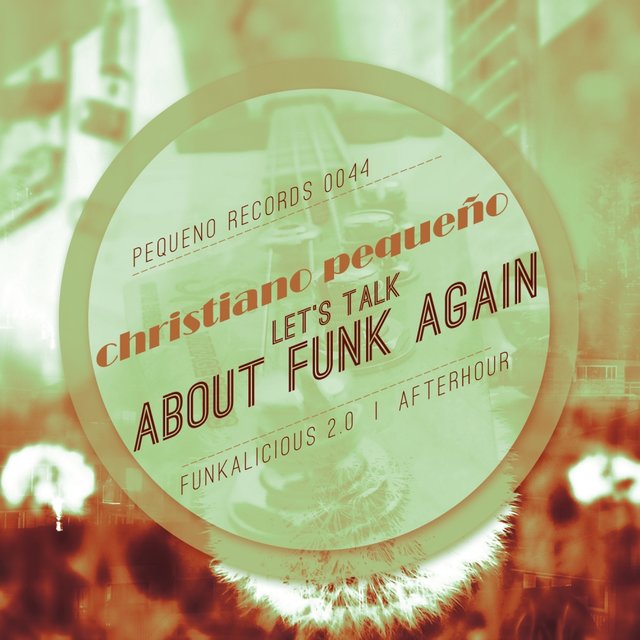 Let's Talk About Funk Again E.P