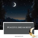 Peaceful Dream Rest