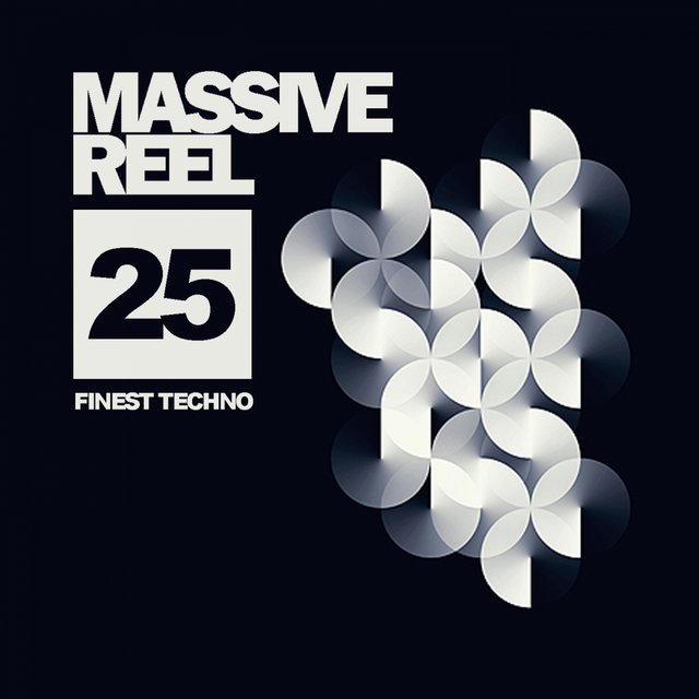 Massive Reel, Vol.25: Finest Techno