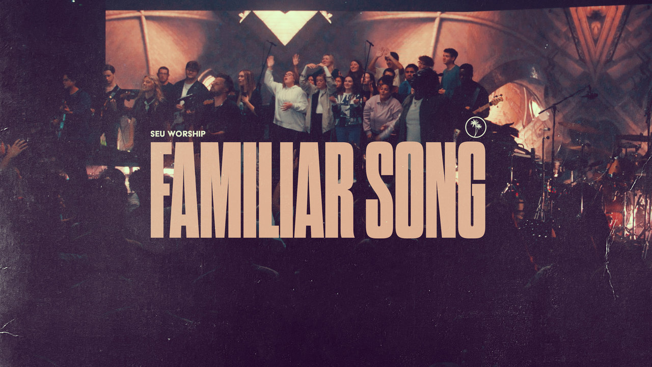 Familiar Song (Official Live Video)