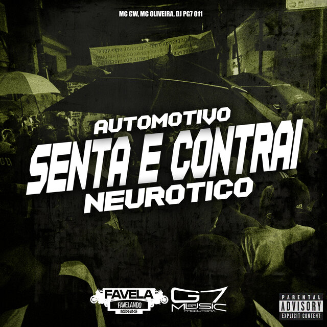 Automotivo Senta e Contrai Neurótico