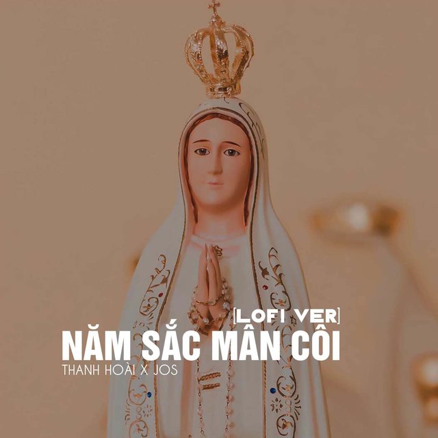 Năm Sắc Mân Côi (Lofi Ver.)