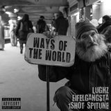 Ways of the World (feat. 1 Shot Spitune)