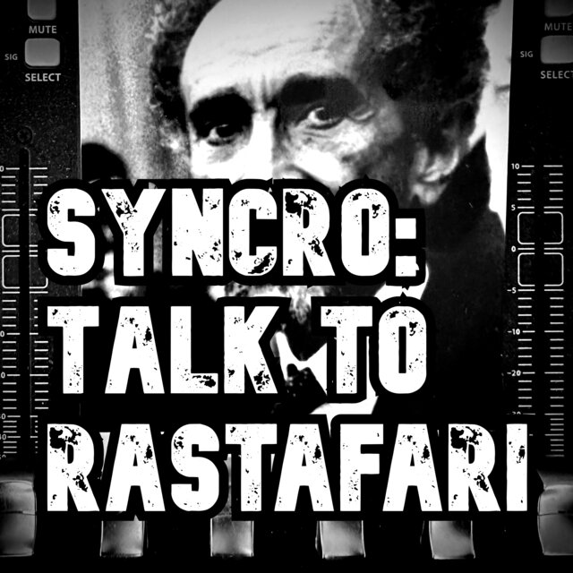 Talk to Rastafari