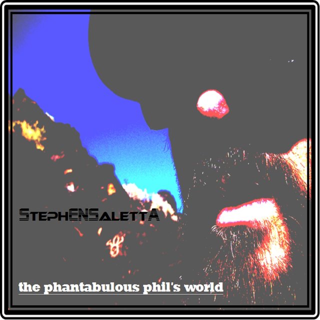 The Phantabulous Phil's World