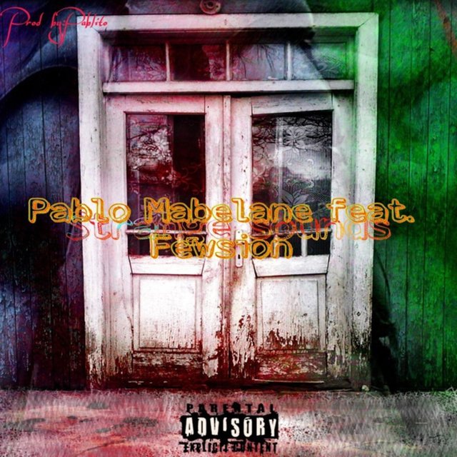 Strange sounds (feat. FEWSION)