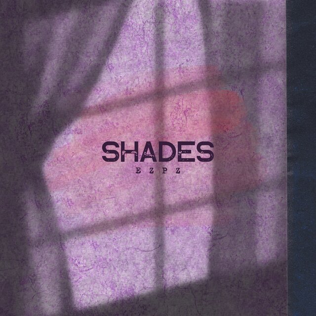SHADES