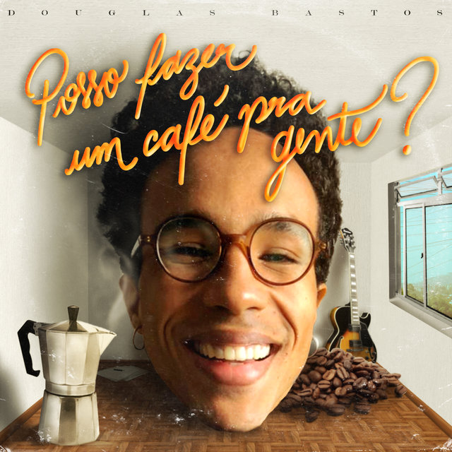 Posso Fazer um Café pra Gente?