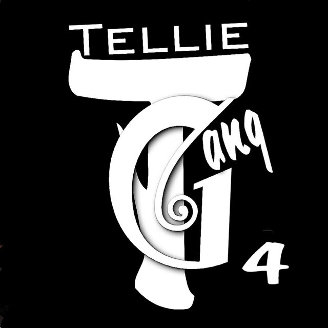 Tellie Gang 4