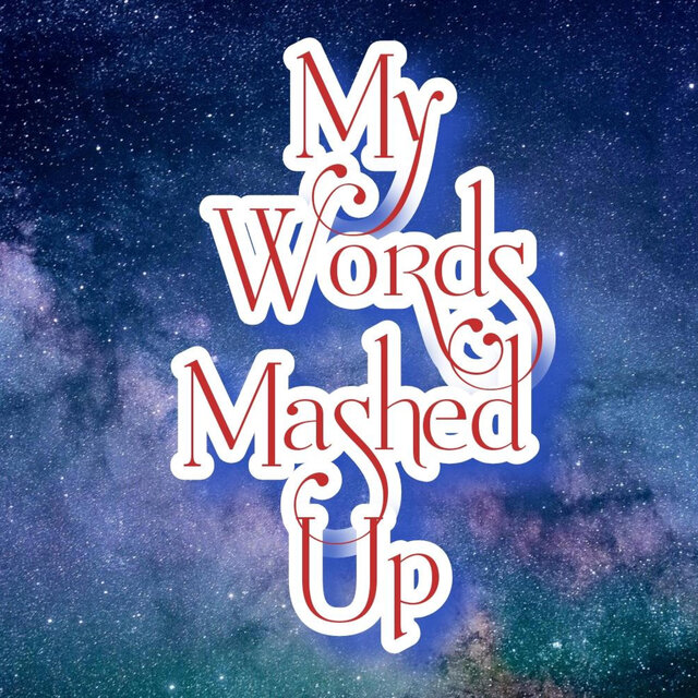My Words Mashed Up