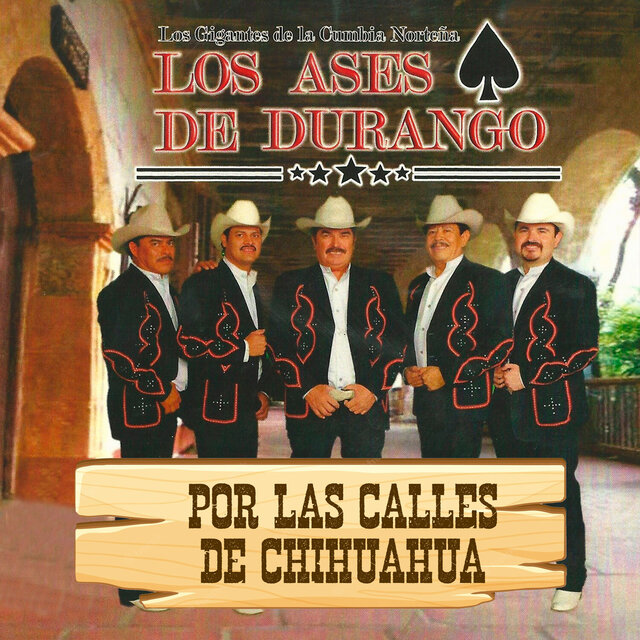 Por Las Calles De Chihuahua (Norteño)