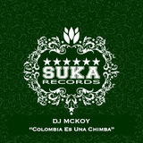 Colombia Es una Chimba