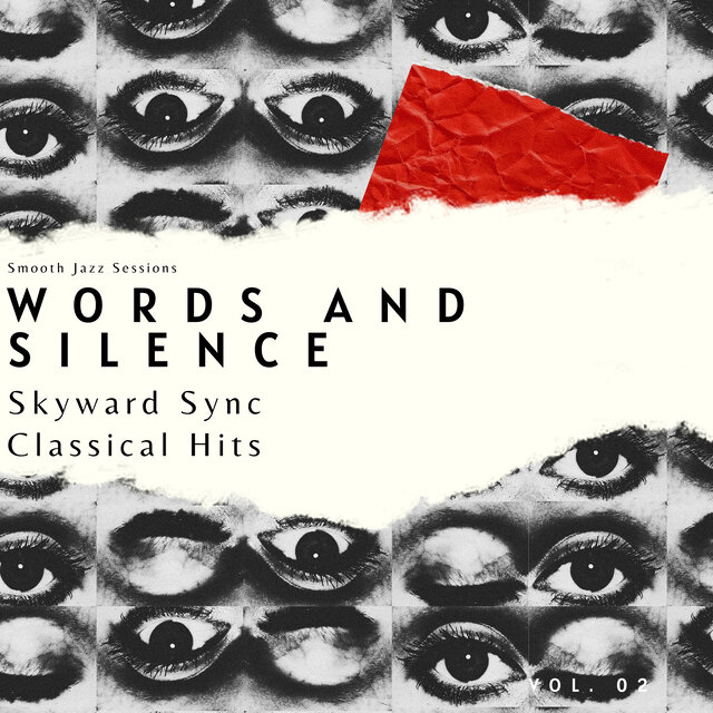 Words And Silence, Vol. 02 (Smooth Jazz Sessions)