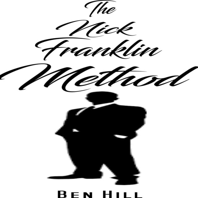 The Nick Franklin Method