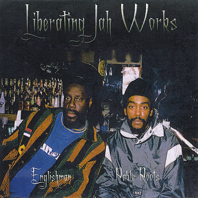 Liberating Jah Works