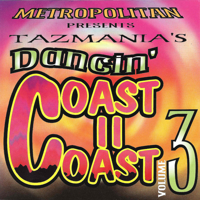 Tazmania's Dancin Coast Ii Coast Volume 3