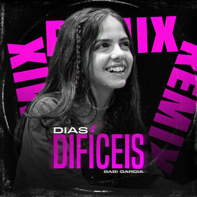 Dias Difíceis (Remix)