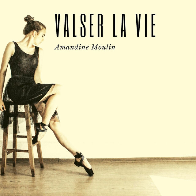 Valser la Vie