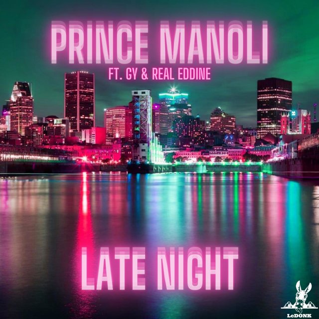 Late Night (feat. Gy & Real Eddine)