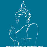 Gospel Harmonics Infusion Meditation