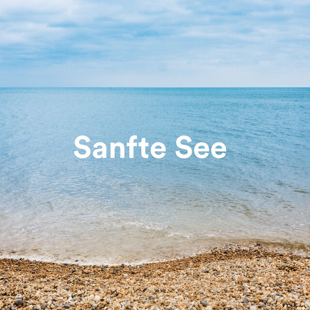 Sanfte See