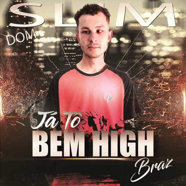 Já Tô Bem High